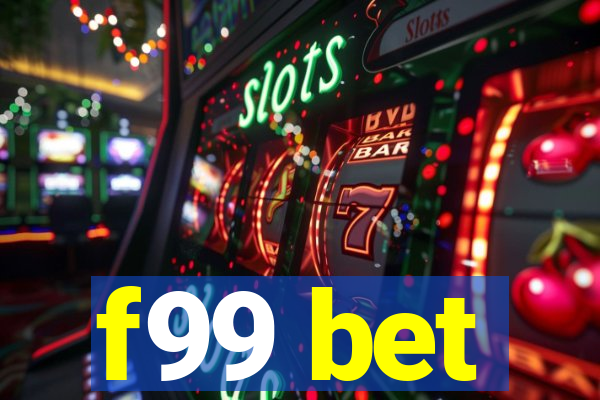 f99 bet